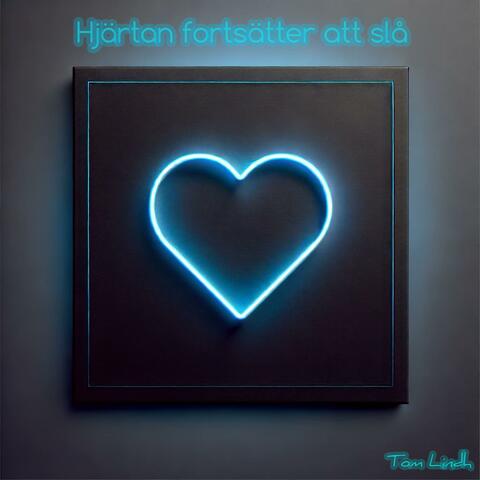 Hjärtan fortsätter att slå
