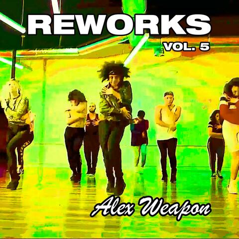 REWORKS, Vol. 5