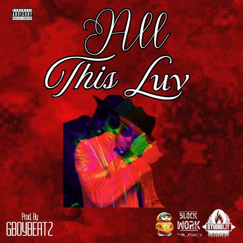 All This Luv (Instrumental)
