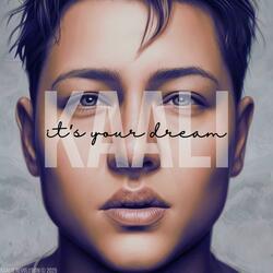 it´s your dream