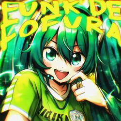 Funk de Fofura (SLOWED)