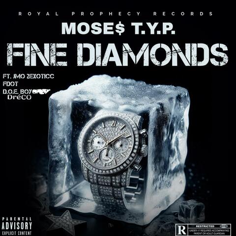 FINE DIAMONDS (feat. D.O.Eboy DréCO, Fdot & Jmo2exoticc)