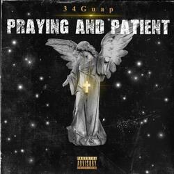 Praying And Patient