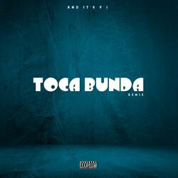 TOCA BUNDA (VVIP)