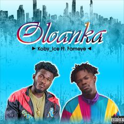 Oloanka (feat. Fameye)