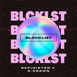 BLOCKLIST (feat. G-Crown)