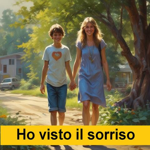 Ho visto il sorriso