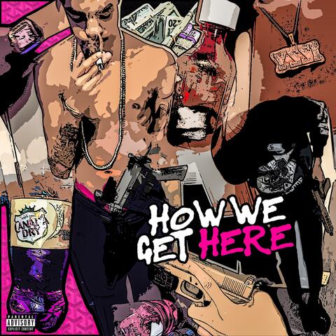 How We Get HERE