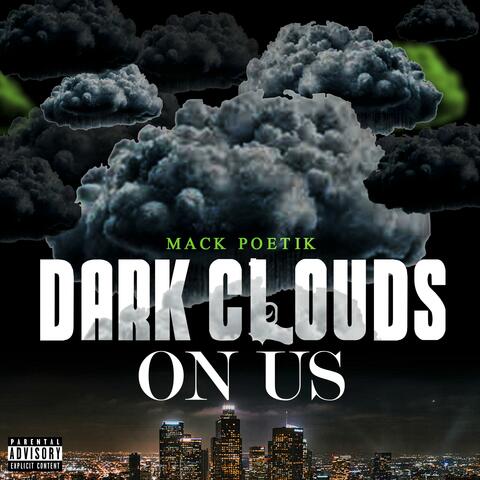 Dark Clouds on us (feat. Jay Carlos)