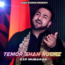 Eid Mubarak (feat. Temor Shah Noori)