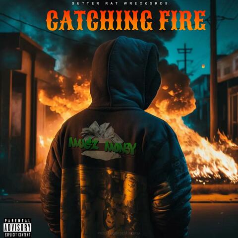 Catching Fire