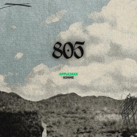 805 (feat. Kimme)