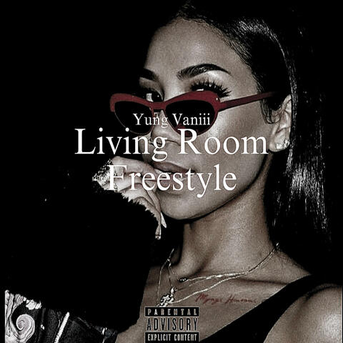 Living Room Freestyle