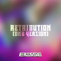 Retribution (DnB Version)