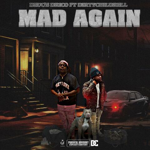 MAD AGAIN (feat. DirtyChildRell)