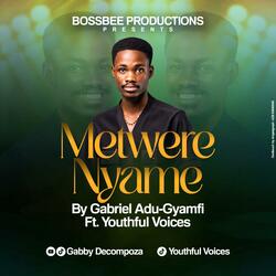 Metwere Nyame