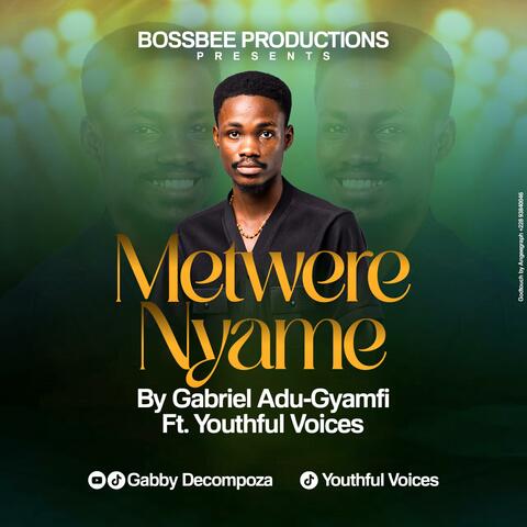 Metwere Nyame