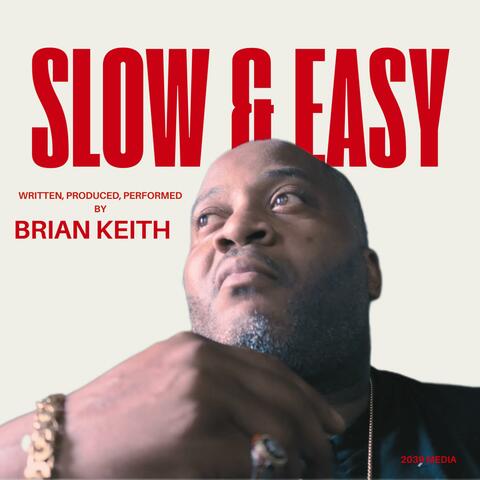 Slow & Easy