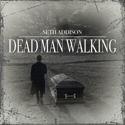 Dead Man Walking