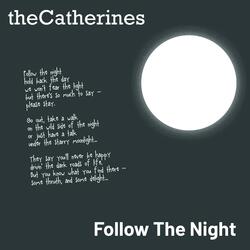 Follow The Night