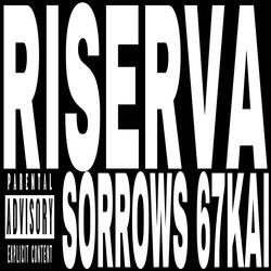 RISERVA (feat. 67kai)