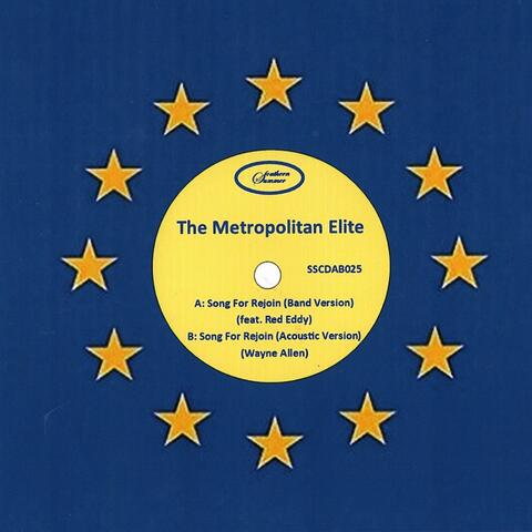 A Song For Rejoin (The Metropolitan Elite)