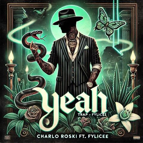 YEAH (feat. Charlo Roski)
