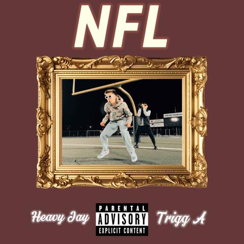 NFL (feat. Trigg A.)