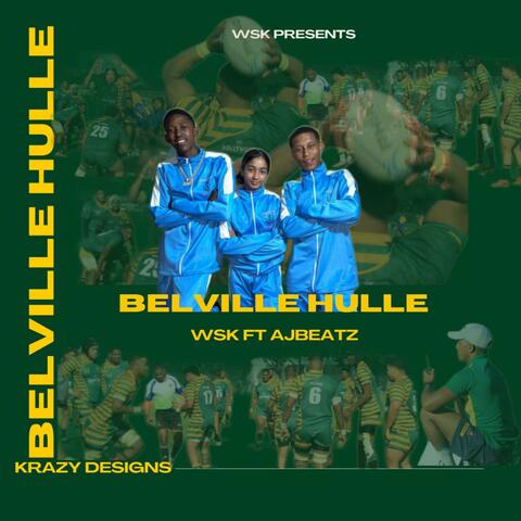 Bellville Hulle (feat. Woza Carlito, Kleintjie & Aj beats)