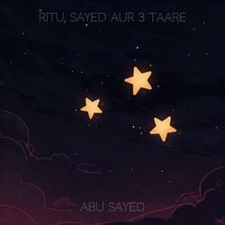 Ritu, Sayed aur 3 Taare