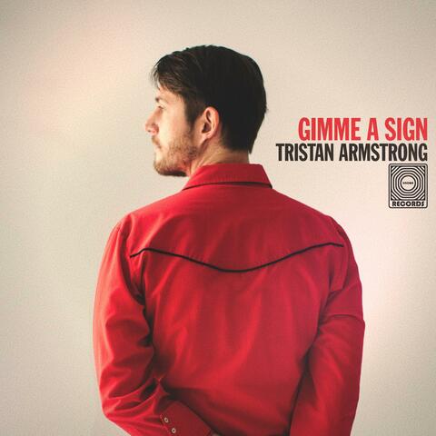 Gimme A Sign