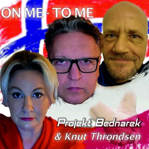 On Me, To Me (feat. Projekt Bednarek) [Radio Edit]