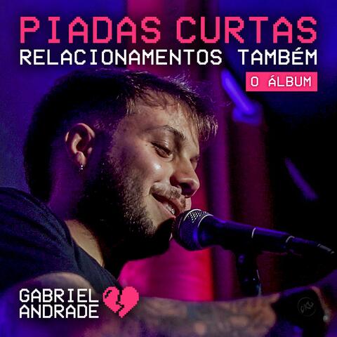 Piadas Curtas, Relacionamentos Também