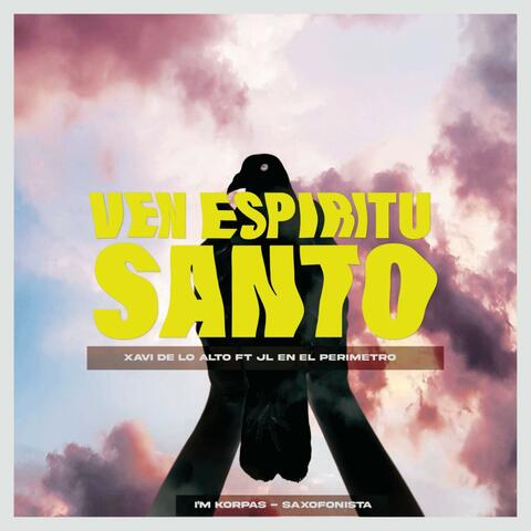 Ven Espíritu Santo (Versión Acústica) (feat. Jl en el perimetro)