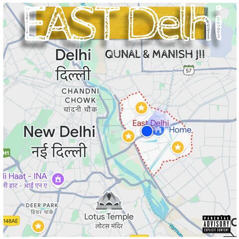 East Delhi (feat. Manish Jii)