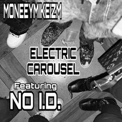 Electric Carousel (feat. NO I.D.)