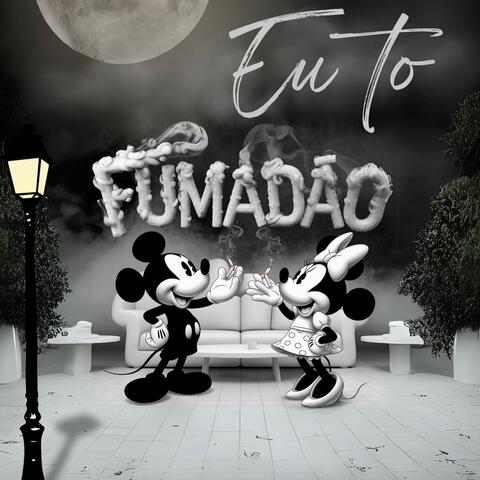 EU TO FUMADÃO
