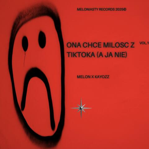 ona chce milosc z tiktoka (a ja nie) (feat. KayozzMusic)