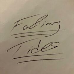 Fading Tides