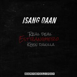 Isang Daan (feat. Estranghero, Khen Dakilla & Clinxy)