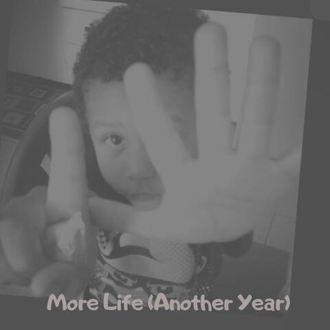 MoreLife (Another Year)