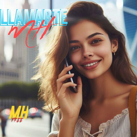 Llamarte x MH