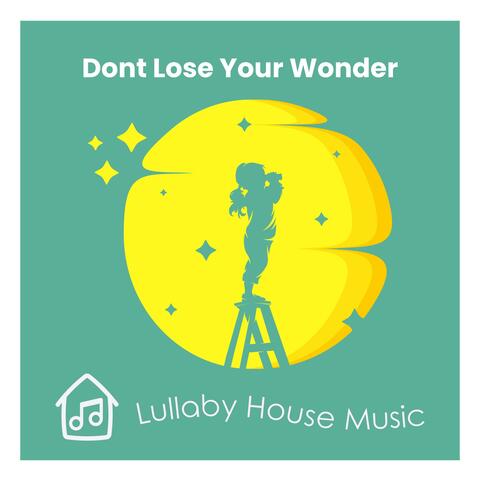 Don't Lose You Wonder