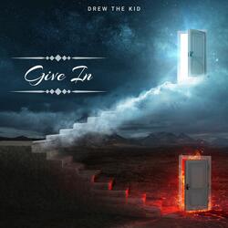 Give In