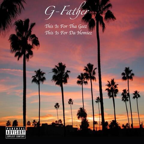 This Is For Tha Geez, This Is For Da Homiez (Deluxe Edition)