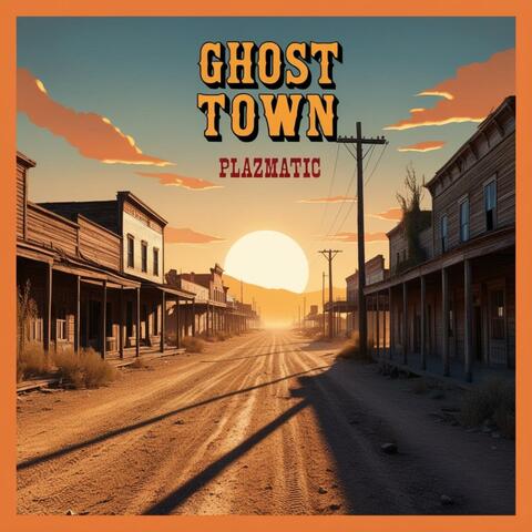 Ghost Town