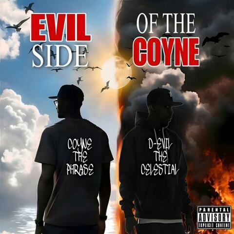 EviL Side Of The Coyne