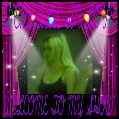 Welcome to my show