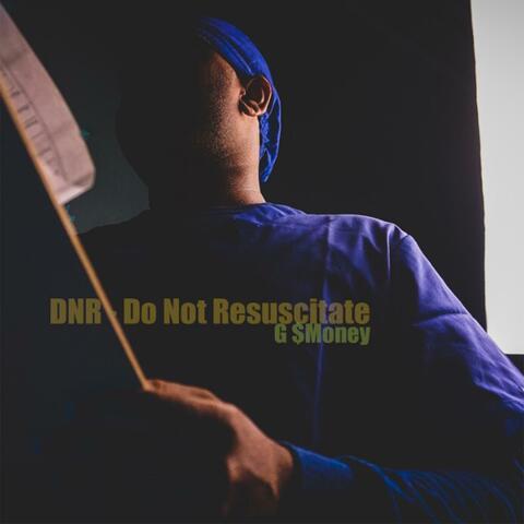 Do Not Resuscitate
