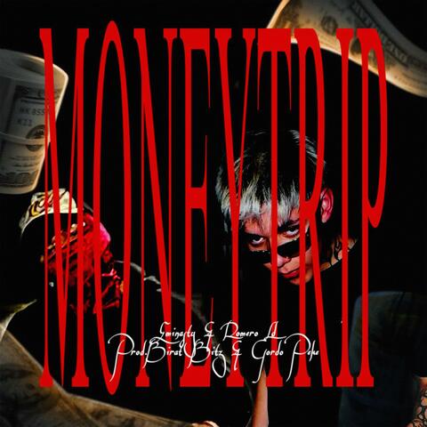MONEYTRIP (feat. eminasty)